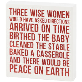 Three Wise Women Funny Sign