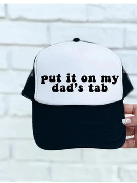 Put it on my Dad's Tab!